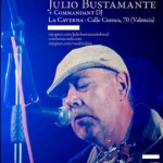 Julio Bustamante, concierto en Valencia