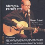 Miquel Pujadó le pone música a Joan Maragall