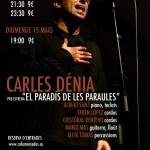 Pre-estrena del nou projecte de Carles Dénia a València