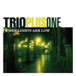 Trio Plus One